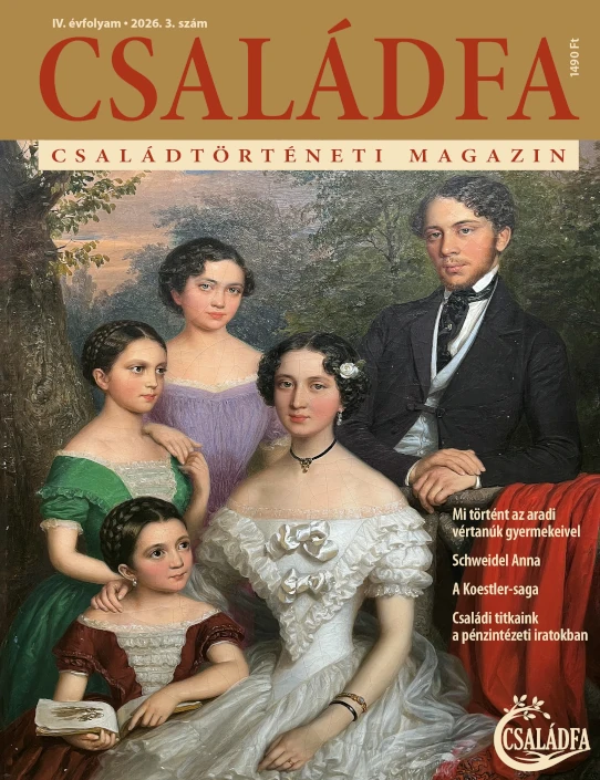 Nyomtatásban is megjelent a Családfa Magazin 2026. évi 3. száma